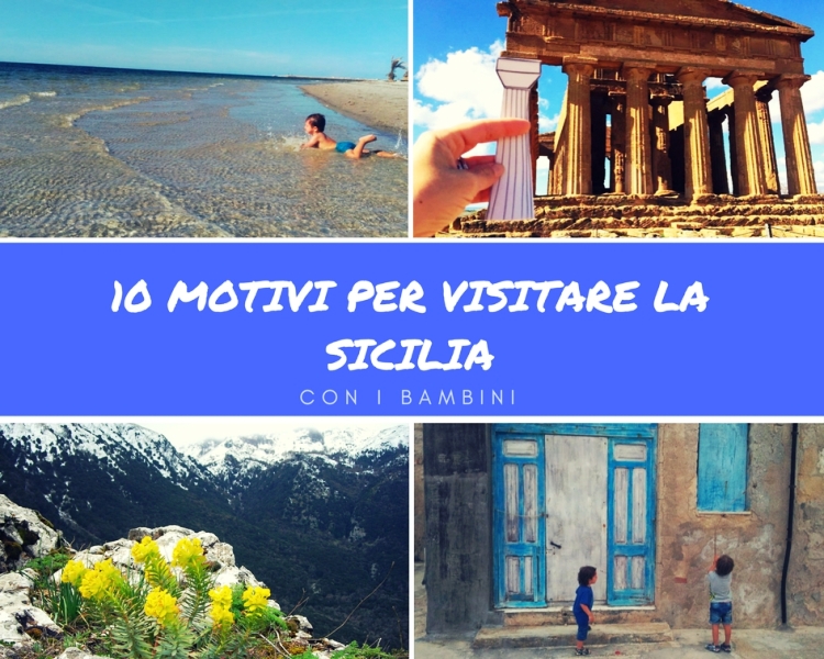 10 motivi per visitare la sicilia con i bambini